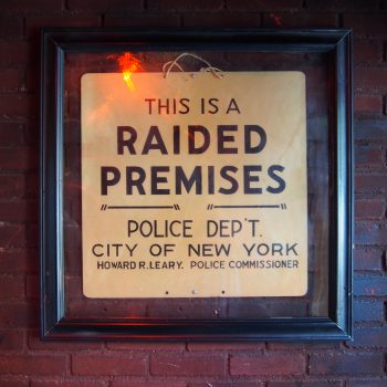 Raided Premises Sign at The Stonewall Inn